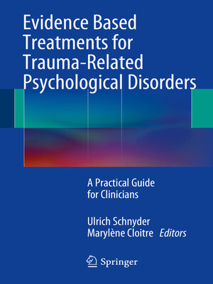 cover image of Evidence Based Treatments for Trauma-Related Psychological Disorders